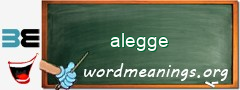 WordMeaning blackboard for alegge
